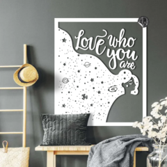 LOVE WHO YOU ARE - comprar online