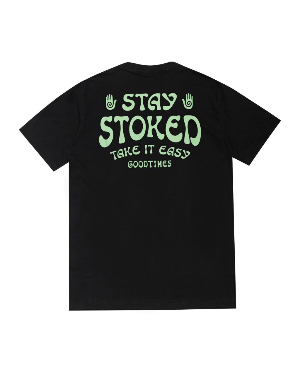 Camiseta Good Times Stay Stoked - Preta