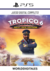 TROPICO 6 NEXT GEN EDITION
