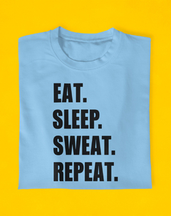 Imagem do Camiseta Eat. Sleep. Sweat. Repeat.