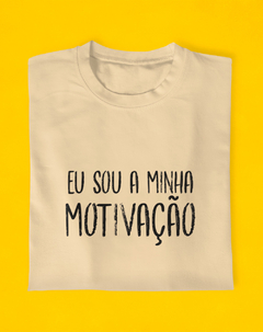 Camiseta Sou Minha Motivação na internet