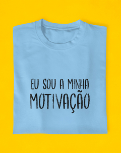 Camiseta Sou Minha Motivação - comprar online