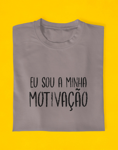 Camiseta Sou Minha Motivação - loja online