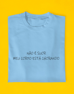 Camiseta Corpo Chorando