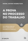 A prova no Processo do Trabalho