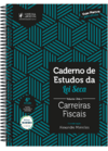 CADERNO DE ESTUDOS DA LEI SECA VOLUME ÚNICO - CARREIRAS FISCAIS (2024)