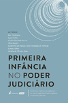 Primeira Infância no Poder Judicário - 2023