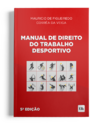 Manual de Direito do Trabalho Desportivo