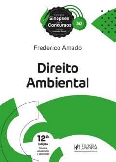 SINOPSES PARA CONCURSOS - V.30 - DIREITO AMBIENTAL (2024)