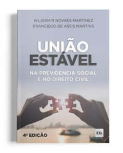 União Estável na Previdência Social e no Direito Civil