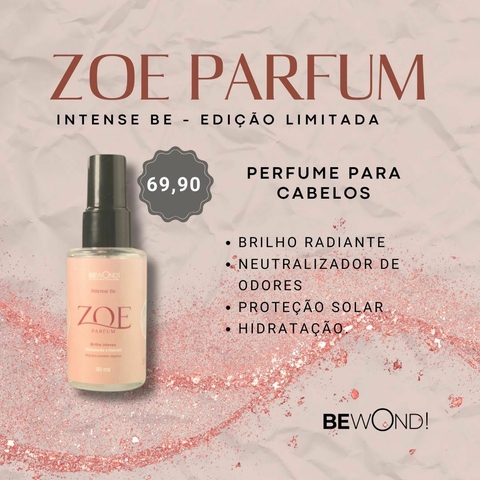 Intense Be Zoe Parfum perfume capilar 30ml