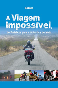 Livro A VIAGEM IMPOSSÍVEL - Bozoka