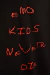Emo Kids Never Die - Black - buy online