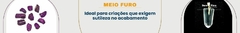Banner da categoria Meio Furo 
