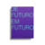 De Futuro em Futuro - Livro