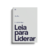 Leia para Liderar - Livro