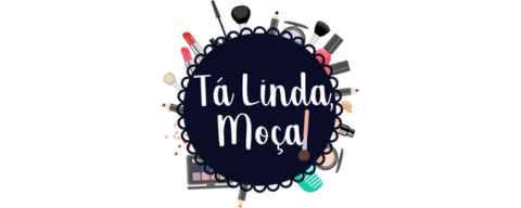 Loja Tá Linda, Moça! - Uma Loja de Maquiagem Completa.