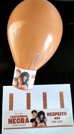 DIA DA CONSCIÊNCIA NEGRA - SUPORTE PARA BALÃO