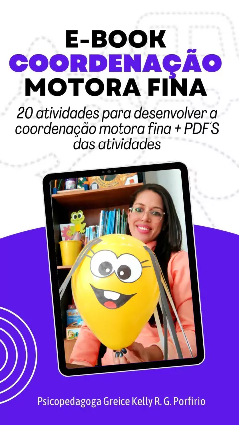 E-BOOK - 20 ATIVIDADES PARA DESENVOLVER A COORDENAÇÃO MOTORA FINA(PDF) - comprar online