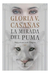 La Mirada Del Puma - Gloria V. Casañas