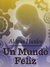 Un Mundo Feliz- Libro De Aldous Huxley