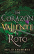 Corazon Valiente Y Roto - Brigid Kemmerer - Puck - Libro