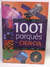 El Libro De Los 1001 Porqués- Ciencia-geografía-historía X 4 - comprar online