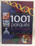 El Libro De Los 1001 Porqués- Ciencia-geografía-historía X 4 - tienda online