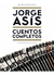 Cuentos Completos- Jorge Asís- Sudamericana