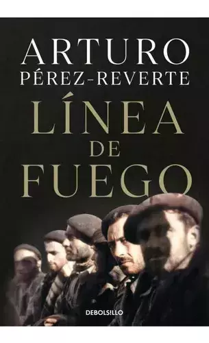 LIBRO LINEA DE FUEGO ARTURO PEREZ REVERTE