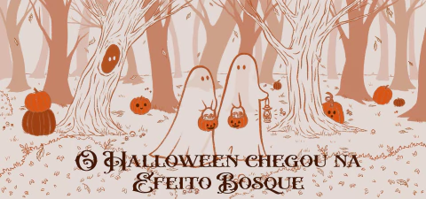 Imagem do banner rotativo Efeito Bosque