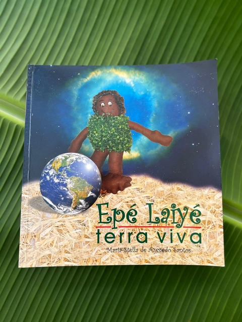 Livro Epé Laiyé terra viva