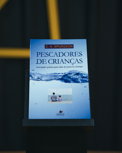 Pescadores de Crianças | C. H. Spurgeon