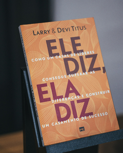 Ele Diz, Ela Diz | Larry e Devi Titus - comprar online