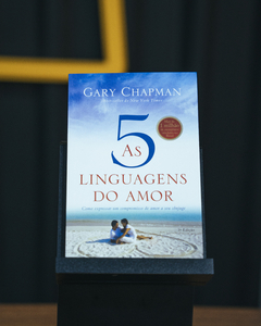 As 5 Linguagens do Amor | Gary Chapman
