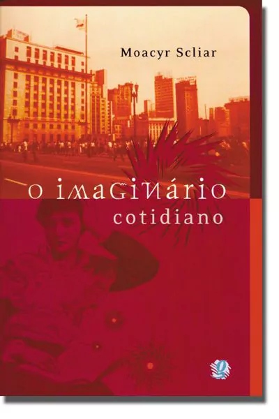 O imaginário cotidiano