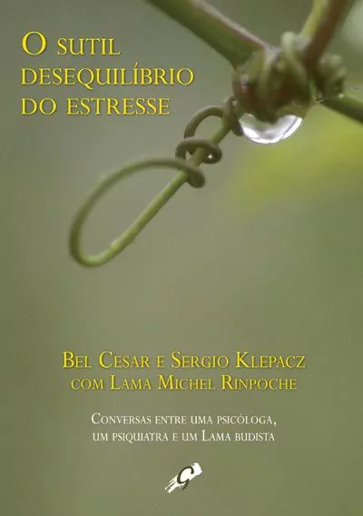 O sutil desequilíbrio do estresse