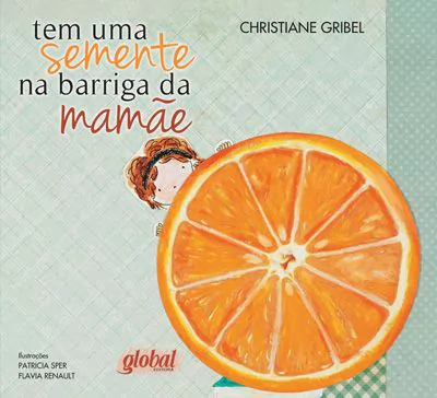 Tem uma semente na barriga da mamãe