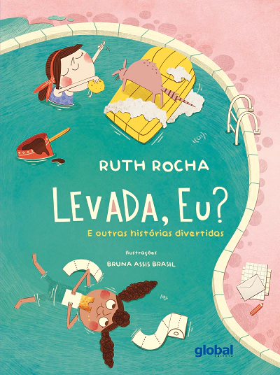 Levada, eu? E outras histórias divertidas