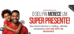 Banner da categoria PRINCIPAIS PROMOÇÕES DIA DOS PAIS