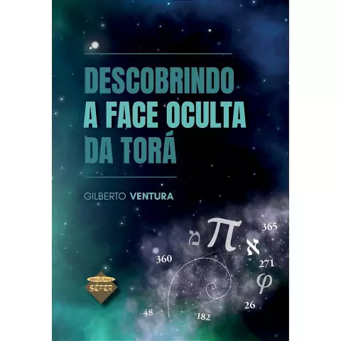 Descobrindo a Face Oculta da Torá - Rabino Gilberto Ventura - comprar online