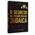 O Segredo da Prosperidade Judaica - Dor Leon Attar - comprar online