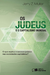 Os Judeus e o Capitalismo Mundial: O que Explica o Sucesso Judaico nas Sociedades Capitalistas?