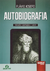Autobiografia - Tradução e adaptação A.C. Godoy