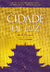 Cidade de Luz - Muito antes de Marco Polo, Jacob D'Ancona chegou a China.