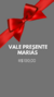 VALE PRESENTE - Mariás Brands