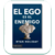 El ego es el enemigo - Ryan Holiday