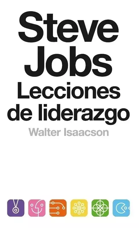Lecciones de liderazgo - Walter Isaacson - comprar online
