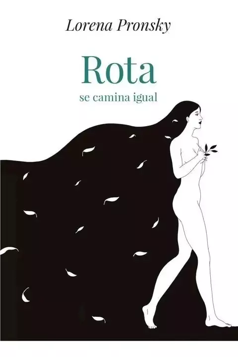 Rota se camina igual - Lorena Pronsky - comprar online