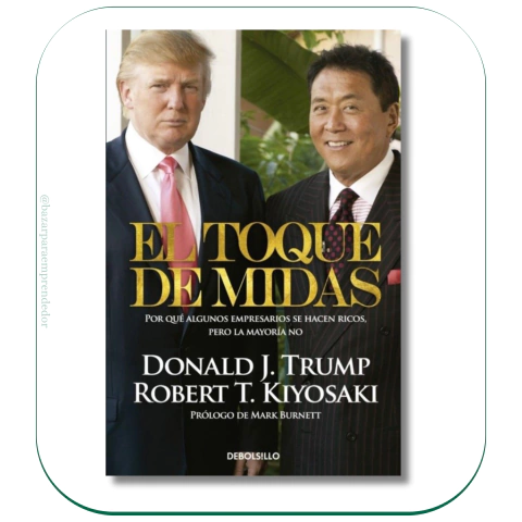 El toque de midas Donald J Trump Robert Kiyosaki EDICIÓN BOLSILLO